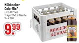 Kühbacher Cola-Mix im Angebot bei Trinkgut in Donauwörth Kühbacher Cola-Mix Angebote bei Trinkgut Donauwörth für 9,99 €