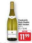 Petit Chablis AOC trocken Angebote bei E center Homburg für 11,99 €