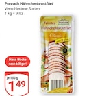 Hähnchenbrustfilet im Angebot bei GLOBUS in Koblenz Hähnchenbrustfilet Angebote von Ponnath bei GLOBUS Koblenz für 1,49 €
