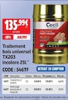 Screwfix Wambrechies - Promo Traitement bois universel tx203 incolore Promo Traitement bois universel tx203 incolore à 135,99 € dans le catalogue Screwfix à Wambrechies