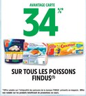 34% en Avantage carte sur tous les poissons Findus - Findus dans le catalogue Intermarché Hyper