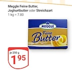 Feine Butter Angebote von Meggle bei GLOBUS Gotha für 1,95 €