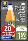 EDEKA Bad Marienberg - Saft, Nektar oder Fruchtsaftgetränk Angebot im Prospekt Saft, Nektar oder Fruchtsaftgetränk bei EDEKA im Bad Marienberg Prospekt für 1,59 €
