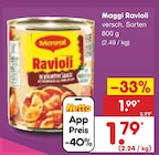 Aktuelle Ravioli Angebote bei Netto Marken-Discount in Aachen Aktuelles Ravioli Angebot bei Netto Marken-Discount in Aachen ab 1,79 €