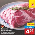 Schweine-Schulterbraten im Angebot bei Netto Marken-Discount in Neustadt Schweine-Schulterbraten Angebote bei Netto Marken-Discount Neustadt für 4,99 €