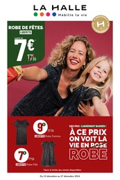 Catalogue La Halle à Chambly, avec 10 pages Prospectus La Halle à Chambly, "DES PRIX CARRÉMENT BARRÉS ! À CE PRIX ON VOIT LA VIE EN ROBE", 10 pages, 13/12/2024 - 27/12/2024