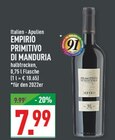 Primitivo di Manduria im Angebot bei Marktkauf in Detmold Primitivo di Manduria Angebote von Empirio bei Marktkauf Detmold für 7,99 €