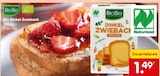 Bio Dinkel-Zwieback im Netto Marken-Discount Prospekt Bio Dinkel-Zwieback von BioBio im aktuellen Netto Marken-Discount Prospekt für 1,49 €