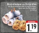 Aktuelles Bratrollmöpse oder Essigrollen Angebot bei E center in Dortmund ab 1,19 €