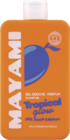 Gel douche parfum tropical glow - MAYAMI dans le catalogue Monoprix Margaret