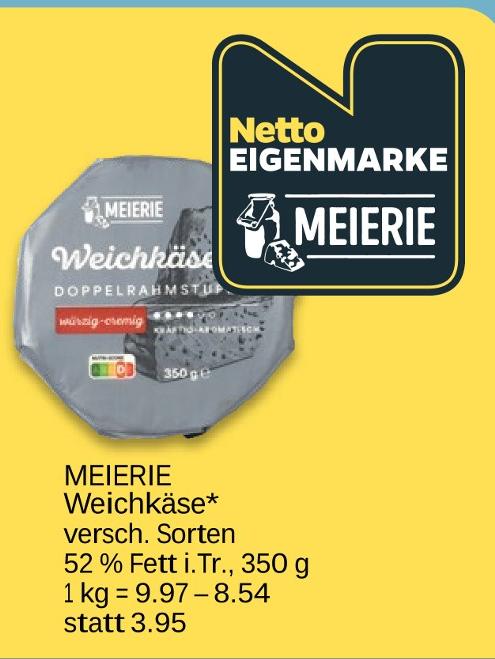 Weichkäse