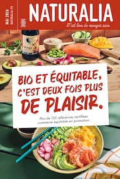 Catalogue Magasins Bio Naturalia en cours à Bourg-lès-Valence et alentours, BIO ET ÉQUITABLE, C'EST DEUX FOIS PLUS DE PLAISIR, 9 pages, 05/04/2026 - 30/05/2026