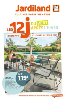 Prospectus Jardiland de la semaine "Les 12j printemps" avec 1 pages, valide du 27/03/2024 au 07/04/2024 pour Villeneuve-lès-Béziers et alentours