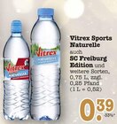 Sports Naturelle im Angebot bei E center in Baden-Baden Sports Naturelle Angebote von Vitrex bei E center Baden-Baden für 0,39 €