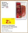 Promo Coppa du périgord à 2,25 € dans le catalogue Intermarché à Sauviat-sur-Vige