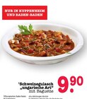 Schweinegulasch im Angebot bei E center in Karlsruhe Schweinegulasch Angebote bei E center Karlsruhe für 9,90 €