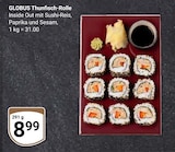 Thunfisch-Rolle Angebote von GLOBUS bei GLOBUS Hürth für 8,99 €