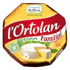 L'Ortolan "Format Familial" - MILLERET dans le catalogue Carrefour