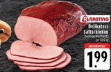 E center Mönchengladbach - Delikatess Saftschinken Angebot im Prospekt Delikatess Saftschinken bei E center im Mönchengladbach Prospekt für 1,99 €