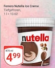 Nutella Ice Creme im Angebot bei GLOBUS in Nettetal Nutella Ice Creme Angebote von Ferrero bei GLOBUS Nettetal für 4,99 €