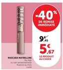 Mascara - MAYBELLINE - Super U à Saint-Denis Mascara - MAYBELLINE en promo chez Super U Saint-Denis à 5,67 €
