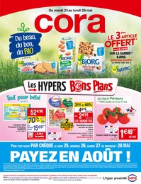 Catalogue Cora "Les HYPERS Bons Plans", 44 pages, 23/05/2023 - 29/05/2023 Prospectus Cora "Les HYPERS Bons Plans", 44 pages, 23/05/2023 - 29/05/2023