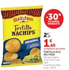 Tortilla Nachips Original - OLD EL PASO en promo chez Super U Tortilla Nachips Original - OLD EL PASO dans le catalogue Super U