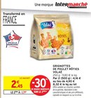 Promo Grignottes de Poulet Rôties à 1,71 € dans le catalogue Intermarché à Eyguières