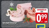 Aufschnitt im EDEKA Prospekt Aufschnitt-Dreierlei im aktuellen EDEKA Prospekt für 0,99 €