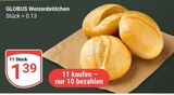 Weizenbrötchen im Angebot bei GLOBUS in Viersen Weizenbrötchen Angebote von GLOBUS bei GLOBUS Viersen für 1,39 €