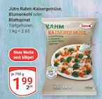 Rahm-Kaisergemüse Angebote von Jütro bei GLOBUS Neubrandenburg für 1,99 €