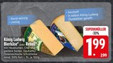 Bierkäse im EDEKA Prospekt Bierkäse von König Ludwig im aktuellen EDEKA Prospekt für 1,99 €