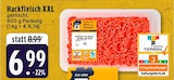 Aktuelles Hackfleisch XXL Angebot bei EDEKA in Köln ab 6,99 €