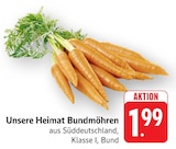 Unsere Heimat Bundmöhren bei EDEKA im Oppenheim Prospekt für 1,99 €
