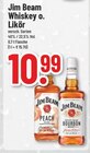 Whiskey oder Likör Angebote von Jim Beam bei Marktkauf Lemgo für 10,99 €