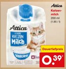 Katzenmilch von Attica für 0,39 € bei Netto Marken-Discount im Angebot Katzenmilch von Attica im aktuellen Netto Marken-Discount Prospekt