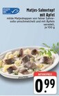 EDEKA Krefeld - Matjes-Sahnetopf mit Apfel Angebot im Prospekt Matjes-Sahnetopf mit Apfel bei EDEKA im Krefeld Prospekt für 0,99 €