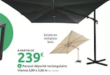 Mr. Bricolage Vindelle - Promo Parasol déporté rectangulaire Vienna 3,89 x 3,06 m Promo Parasol déporté rectangulaire Vienna 3,89 x 3,06 m à 239,00 € dans le catalogue Mr. Bricolage à Vindelle