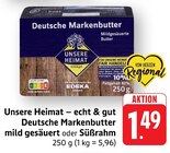 Aktuelles Deutsche Markenbutter mild gesäuert Angebot bei EDEKA in Heidelberg ab 1,49 €