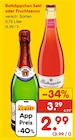 Sekt oder Fruchtsecco im Angebot bei Netto Marken-Discount in Garbsen Sekt oder Fruchtsecco Angebote von Rotkäppchen bei Netto Marken-Discount Garbsen für 2,99 €