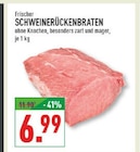 Frischer Schweinerückenbraten Angebote bei Marktkauf Rheda-Wiedenbrück für 6,99 €