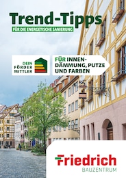 Friedrich Bauzentrum Prospekt für Nentershausen: "Trend-Tipps FÜR DIE ENERGETISCHE SANIERUNG", 9 Seiten, 01.11.2024 - 10.11.2024