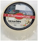 Fromage Affiné de Chèvre - O TRANSMONTANO dans le catalogue Intermarché Super