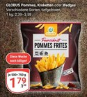 Pommes Frites Angebote von Globus bei GLOBUS Rüsselsheim für 1,79 €