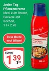 Aktuelles Pflanzencreme Angebot bei GLOBUS in Mannheim ab 1,39 €