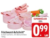 EDEKA - Frischwurst-Aufschnitt Angebot im Prospekt Frischwurst-Aufschnitt bei EDEKA im Prospekt "" für 0,99 €