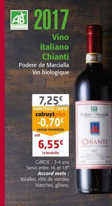 Vino italiano Chianti 2017 - Colruyt à Vandœuvre-lès-Nancy Vino italiano Chianti 2017 en promo chez Colruyt Vandœuvre-lès-Nancy à 6,55 €