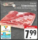 Frischer Schweinebauch im Angebot bei EDEKA in Menden Frischer Schweinebauch Angebote von meinLand EDEKA bei EDEKA Menden für 7,99 €