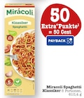 Spaghetti Klassiker Angebote von Miracoli bei E center Mainz