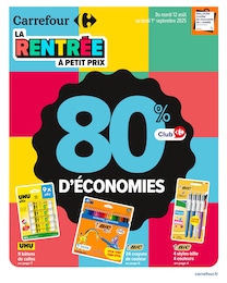 Prospectus Carrefour à Nort-sur-Erdre, "LA RENTRÉE À PETIT PRIX", 86 pages, 12/08/2025 - 01/09/2025